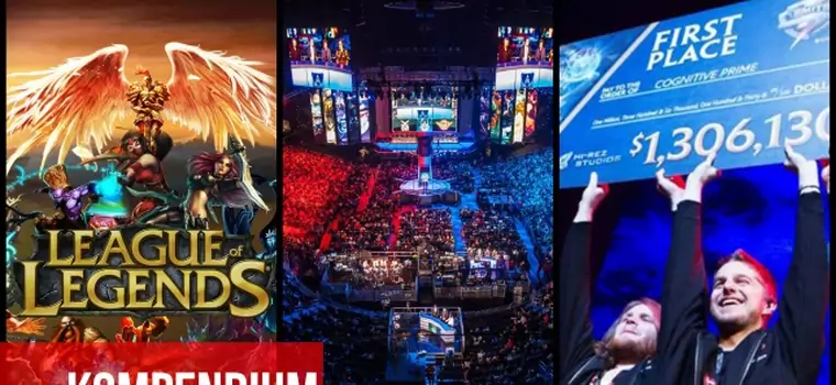 League of Legends - kompendium wiedzy. Tryby gry, postacie, historia i e-sport