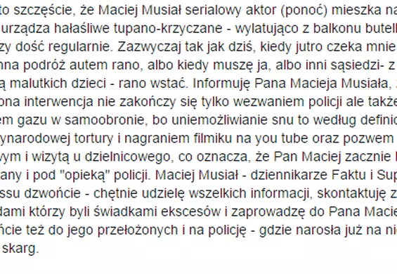 Dziennikarka skarży się na Macieja Musiała. "Urządza głośne imprezy, dzwońcie na policję"
