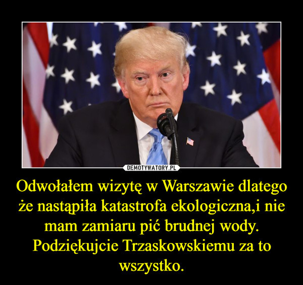 Donald Trump odwołał wizytę w Polsce. Internauci komentują