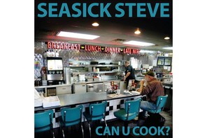 Can u cook, Seasick Steven, płyta