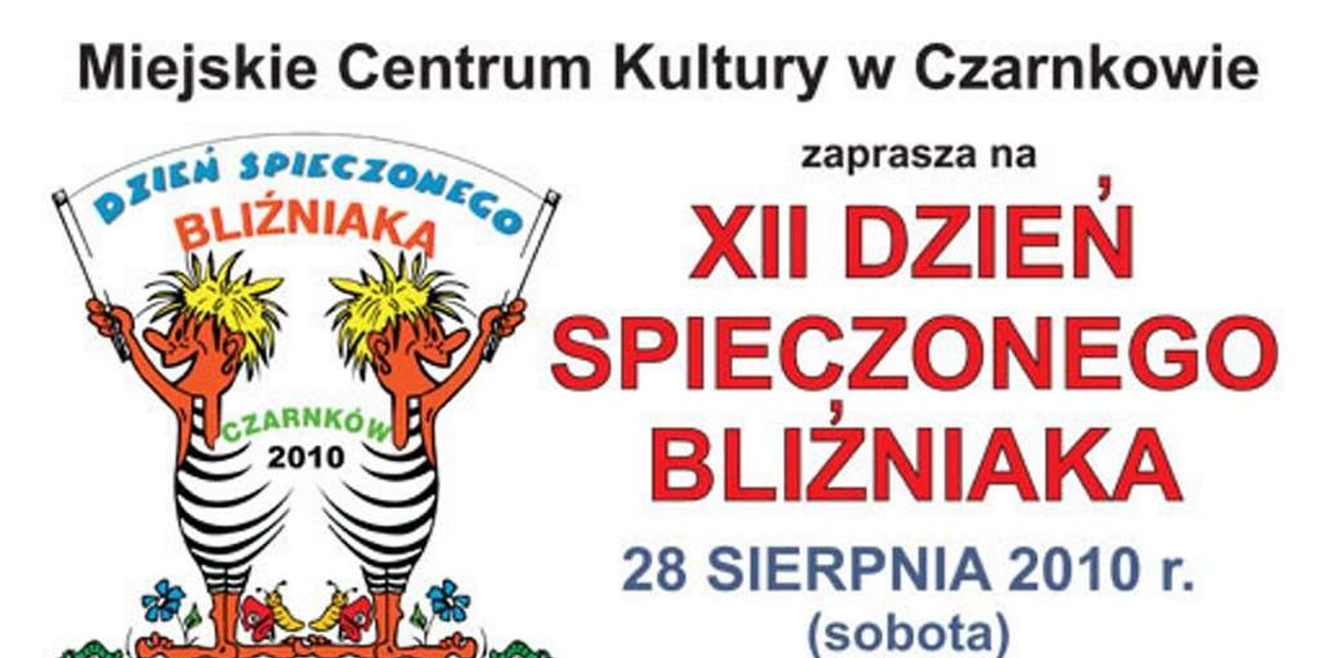 "Dzień spieczonego bliźniaka" budzi złe skojarzenia !