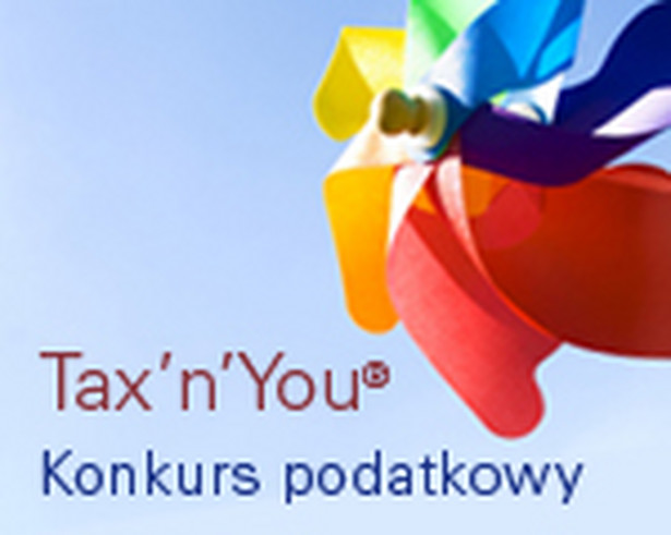 III edycja konkursu podatkowego Tax’n’You® rozpoczęta