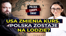 USA zmienia kurs. Polska zostaje na lodzie? [POLSKA- EUROPA- ŚWIAT]