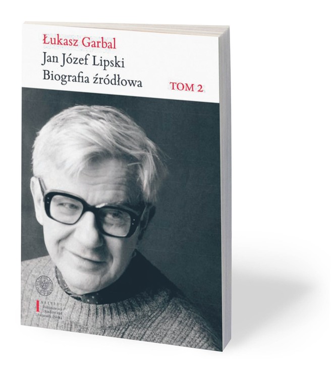 Łukasz Garbal, „Jan Józef Lipski. Biografia źródłowa” Tom 2. (1969–1991), Instytut Pamięci Narodowej, Warszawa 2018