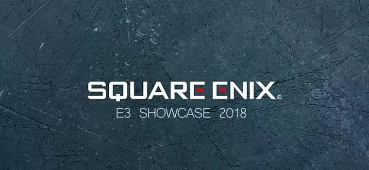 E3 - gdzie obejrzeć konferencję Square Enix? Relacja na żywo