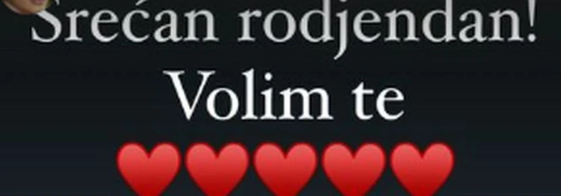 Anastasija čestitala Veljku rođendan