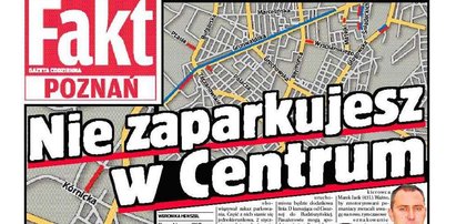 Poznań. Nie zaparkujesz w centrum