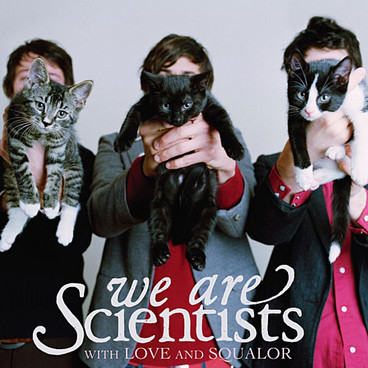 Okładka albumu We Are Scientists "With Love And Squalor"