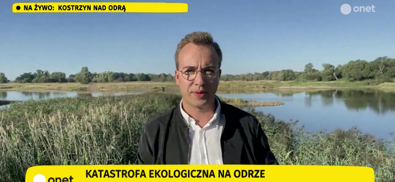 Skala katastrofy nad Odrą zaskoczyła reportera Onetu. "Toksyczna fala"