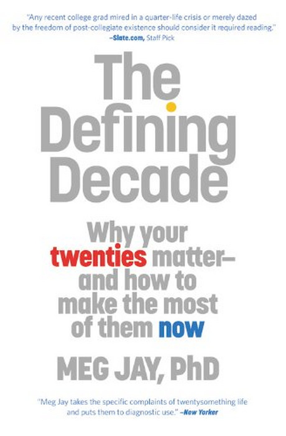 'The Defining Decade' by Meg Jay