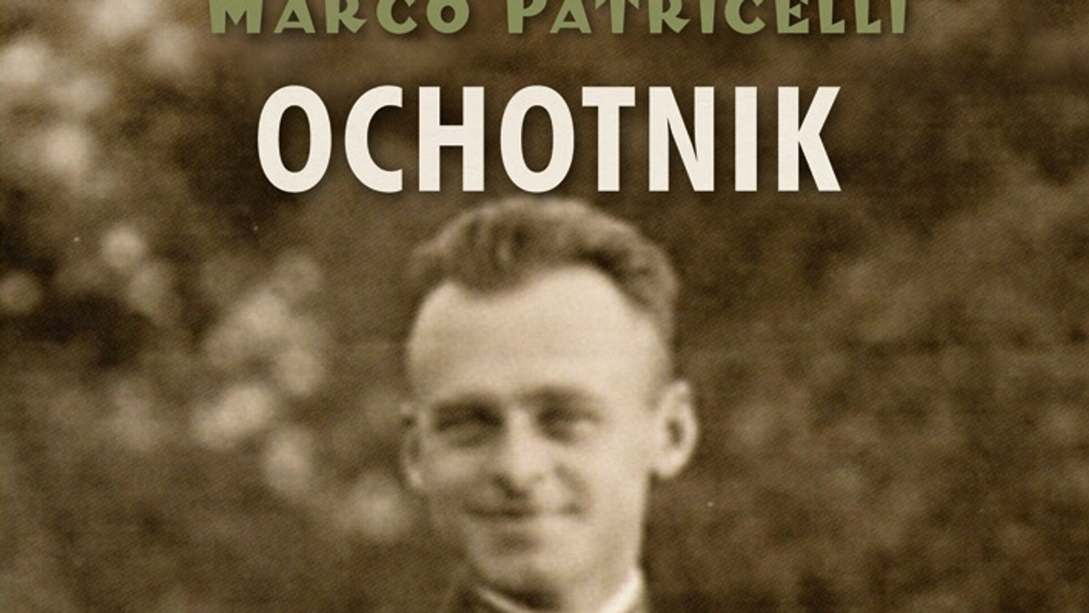 "Bohater naszych czasów" - tak Witolda Pileckiego określa Marco Patricelli, autor biografii rotmistrza, który dobrowolnie znalazł się w Auschwitz, aby napisać raport o panujących tam warunkach. Książka "Ochotnik" właśnie ukazała się po polsku.