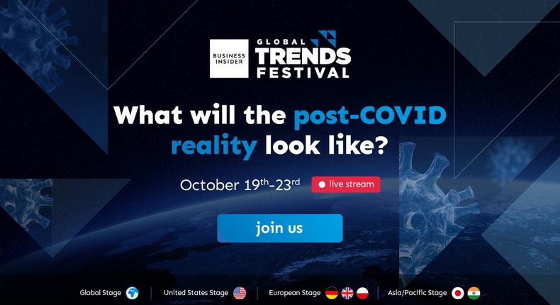 Business Insider Africa is co-hosting the BI Global Trends Festival 2020  from 19th – 23rd October