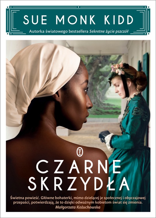 "Czarne skrzydła" Sue Monk Kidd