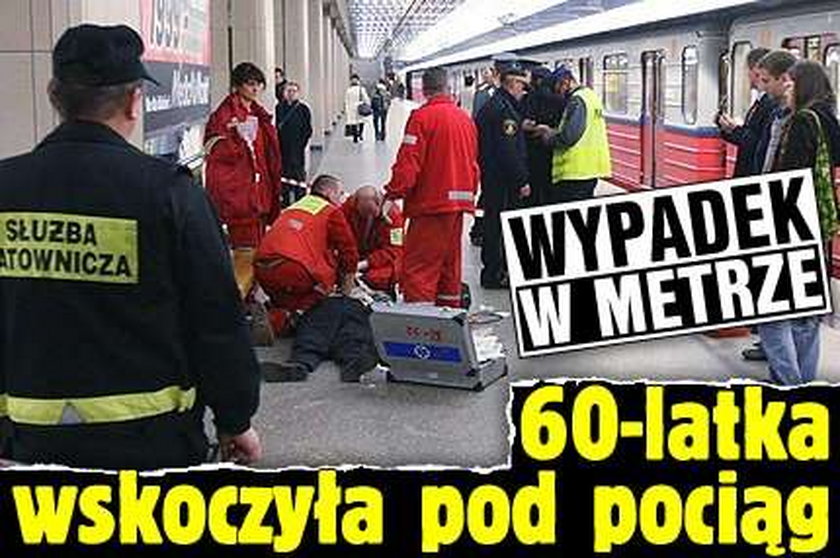 Wypadek w metrze. 60-latka wskoczyła pod pociąg