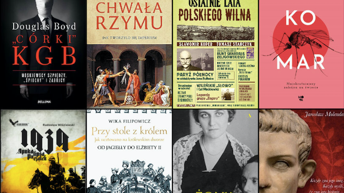 Recenzje. Najlepsze książki historyczne na początek lata | Newsweek