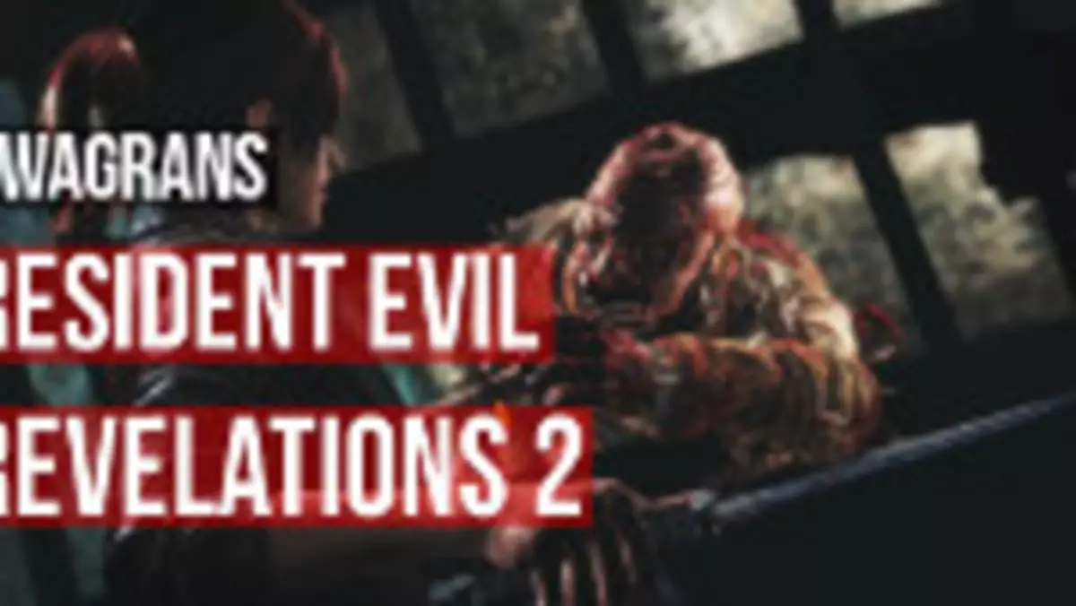 kwaGRAns: Jesteśmy przerażeni jak słabe jest Resident Evil: Revelations 2