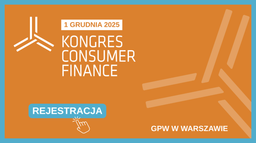 kongres consumer finance: trendy, regulacje i przyszłość rynku