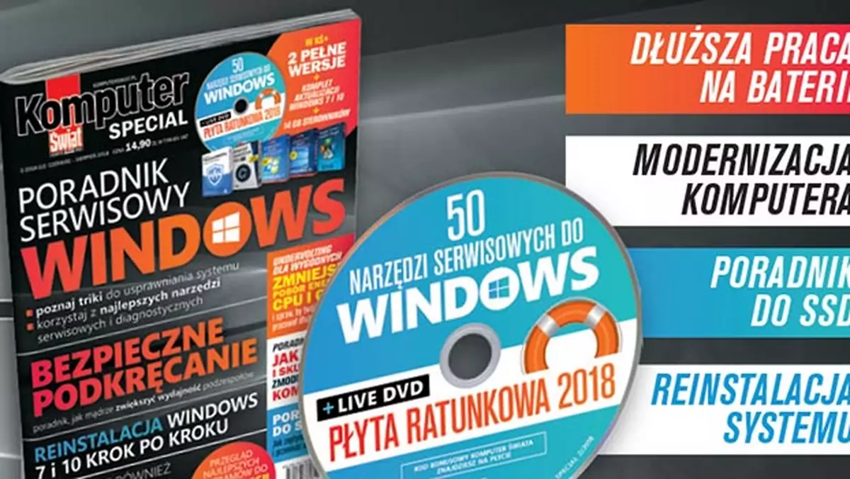 Nowy KŚ Special 2/2018 - Poradnik serwisowy Windows