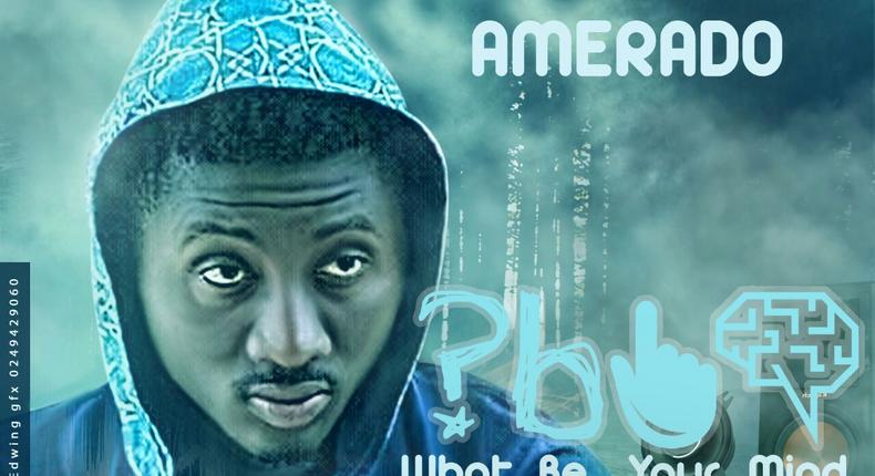 Amerado - What Be Your Mind (Prod. by Lawrence Beatz)