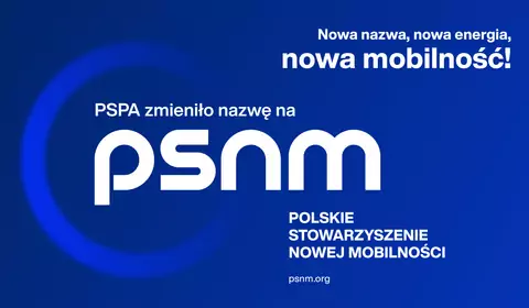 PSPA zmienia nazwę na PSNM. Już nie paliwa alternatywne tylko nowa mobilność