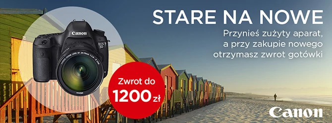 Promocja Canon - Stare na nowe