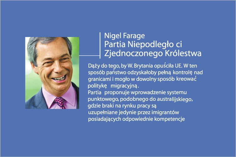Nigel Farage z Partii Niepodległości Zjednoczonego Królestwa o imigrantach w UK