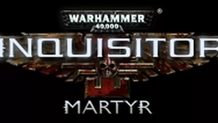 Warhammer 40.000: Inquisitor - Martyr