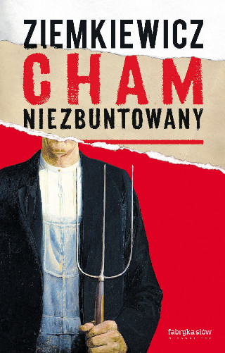 "Cham niezbuntowany" - okładka książki