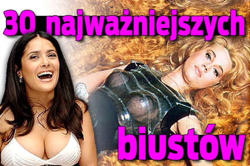 Oto 30 najważniejszych biustów