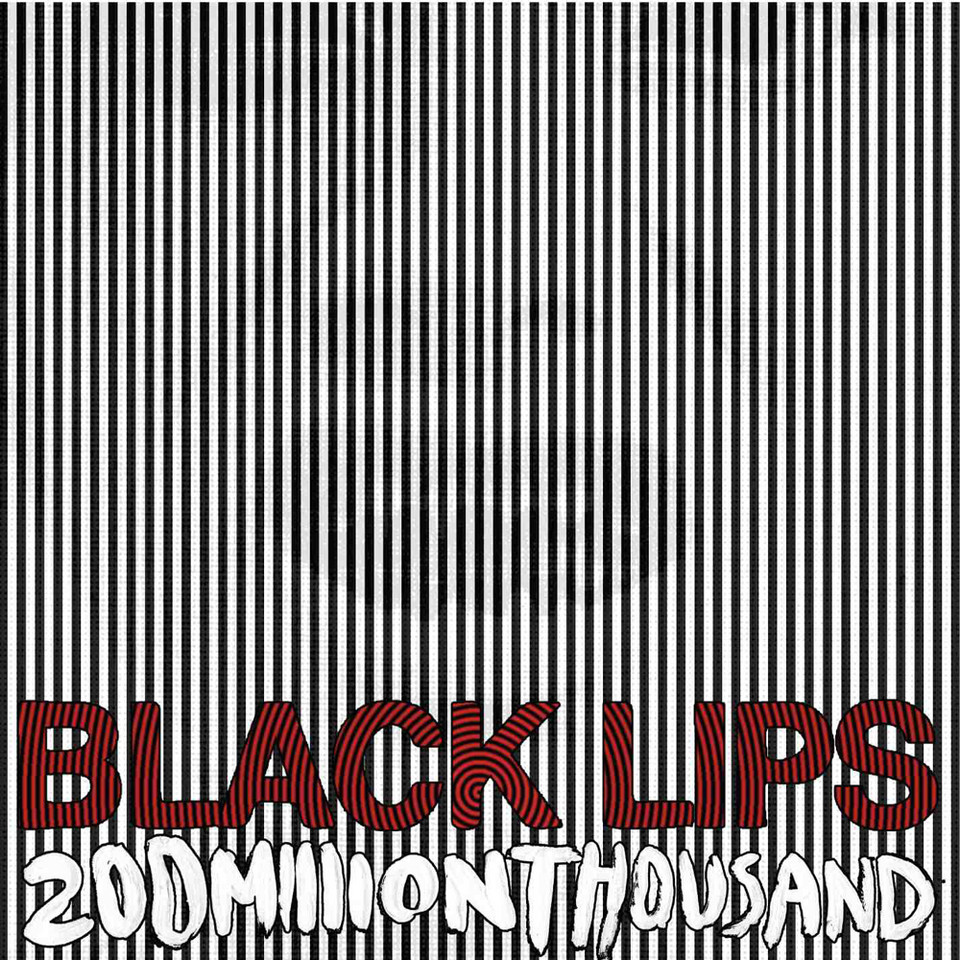 Black Lips - "200 Million Thousand"