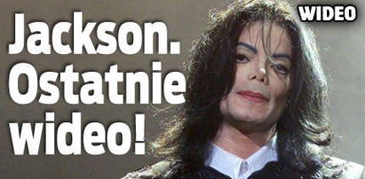 Jackson. Ostatnie wideo!