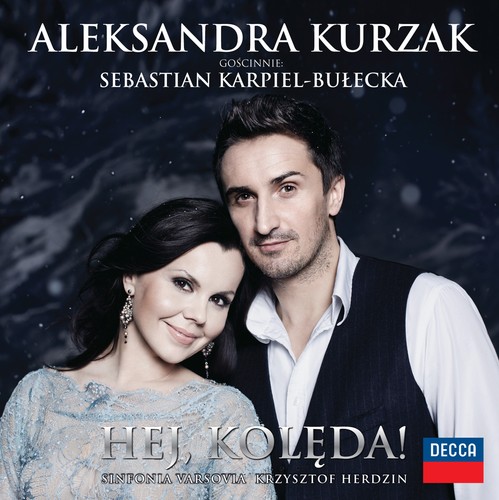 Aleksandra Kurzak – 'Hej, Kolęda!'