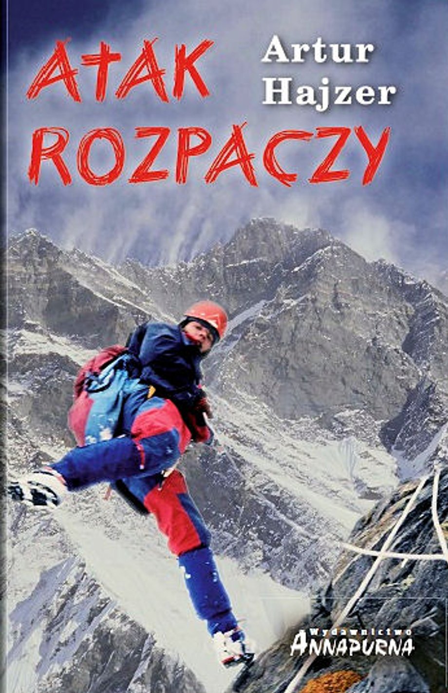 "Atak rozpaczy" Artur Hajzer