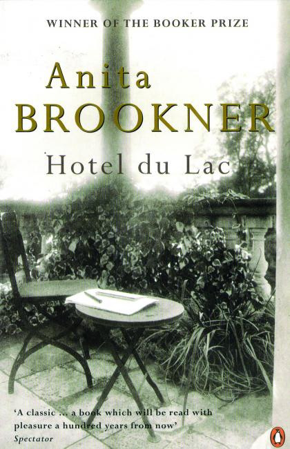 "Hotel du Lac" Anita Brookner