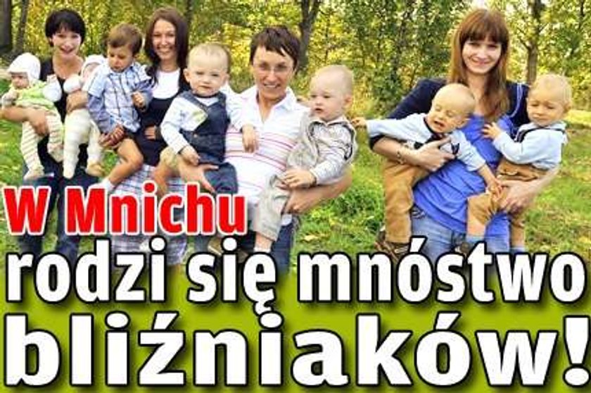 W Mnichu rodzi się mnóstwo bliźniaków!