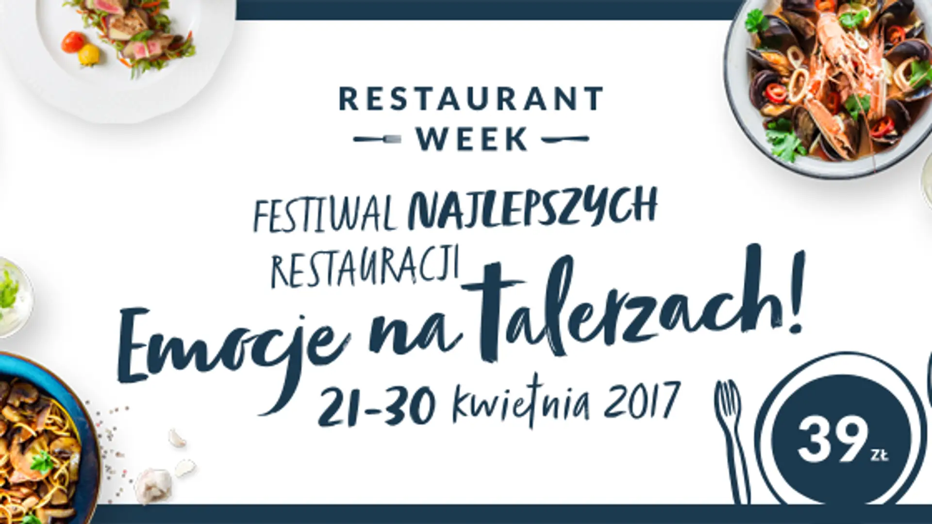 Ruszyły zapisy na Restaurant Week – zjedz trzy dania za 39 zł