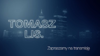 "Tomasz Lis." - 25.05