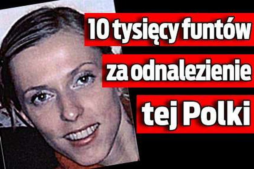 10 tysięcy funtów za odnalezienie tej Polki