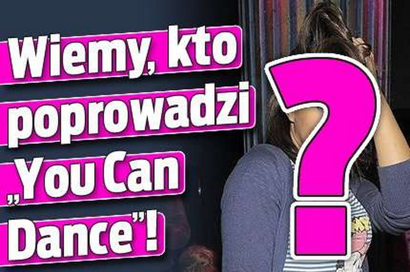 Wiemy, kto poprowadzi "You Can Dance"!