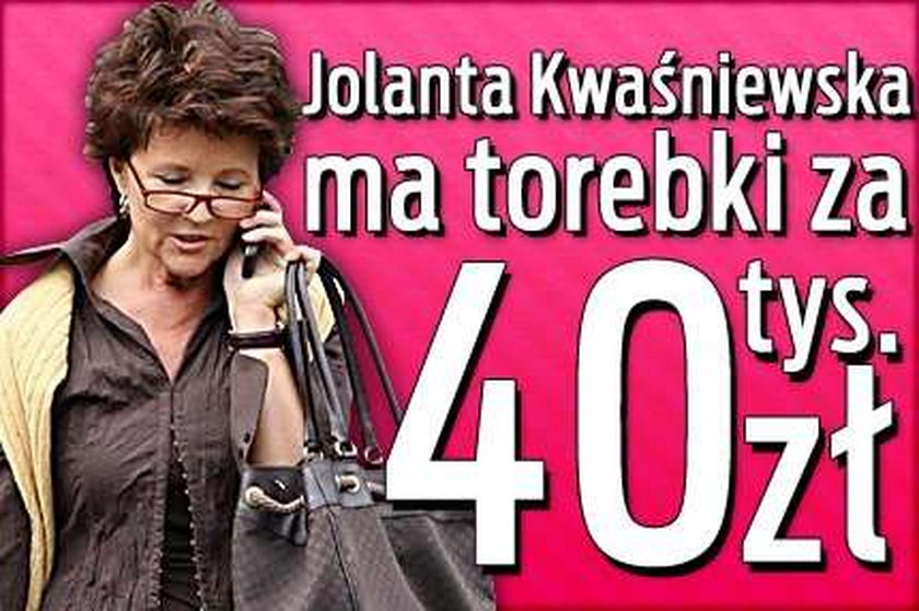 Kwaśniewska ma torebki za 40 000