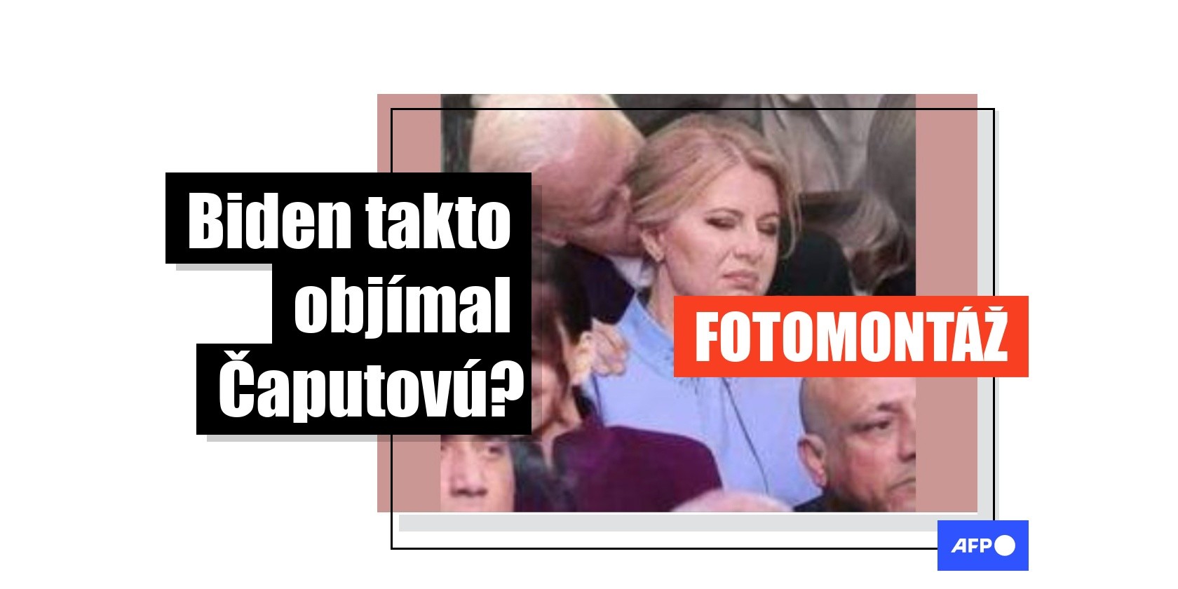Záber, ktorý navodzuje dojem, že prezident USA Joe Biden dáva prezidentke Zuzane Čaputovej bozk na vlasy, je fotomontáž zložená z dvoch záberov vyhotovených počas dvoch rôznych udalostí.