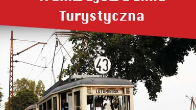 Łódź: ruszyła Tramwajowa Linia Turystyczna