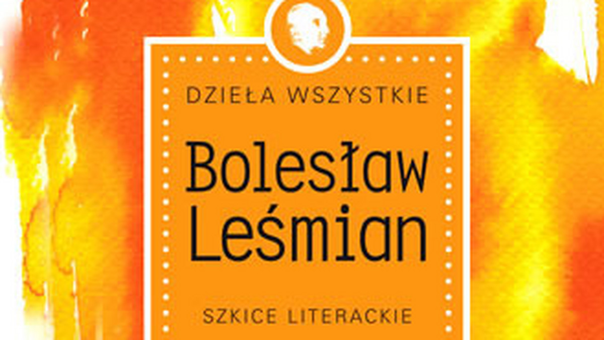 Drugi tom Dzieł Wszystkich Bolesława Leśmiana ukazał się nakładem PIW-u. "Szkice literackie" zebrał i opracował Jacek Trznadel.