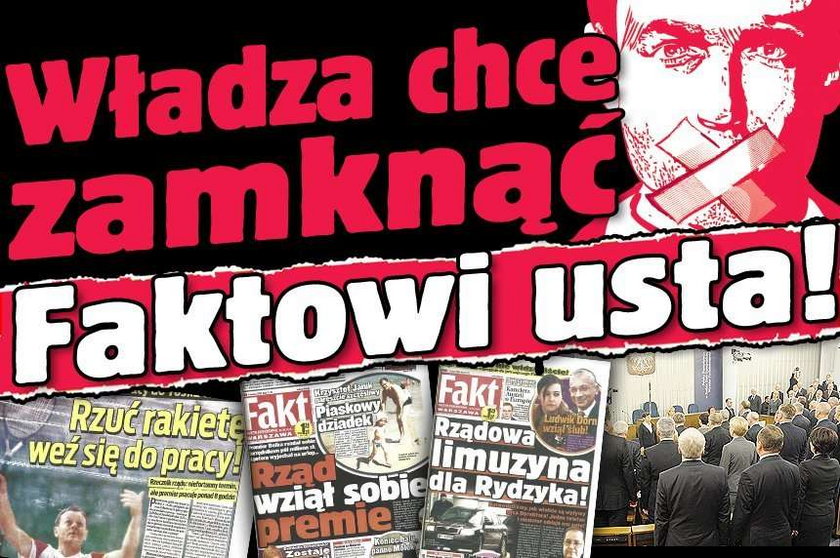 Władza chce zamknąć Faktowi usta!