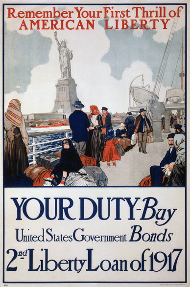 Plakat z 1917 r. wykorzystujący Statuę Wolności do promowania sprzedaży rządowych Obligacji Wolności