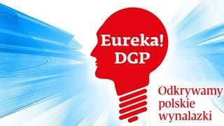 Oto laureaci 7. edycji konkursu 'EUREKA! DGP'