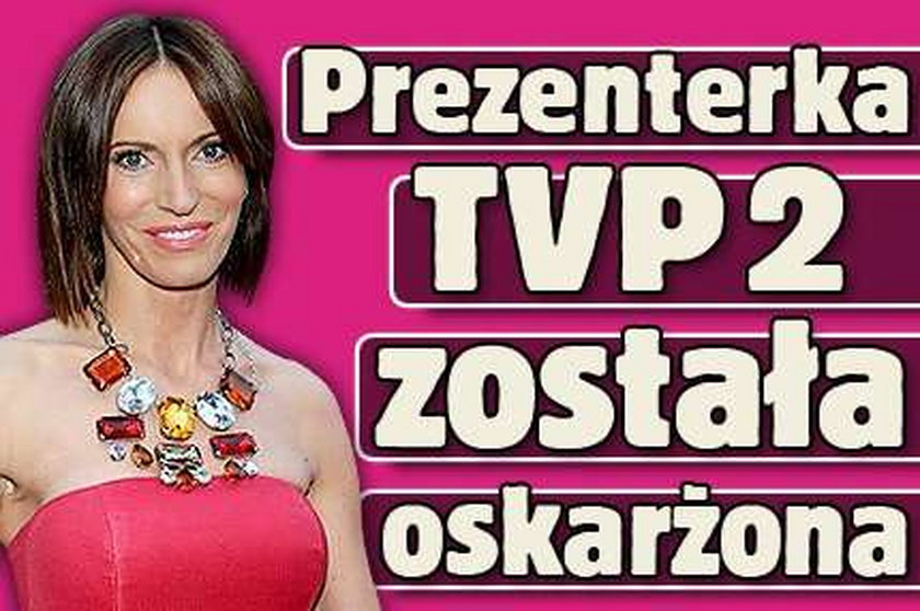 Prezenterka TVP2 została oskarżona