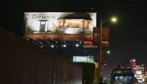 The Last house bilbord