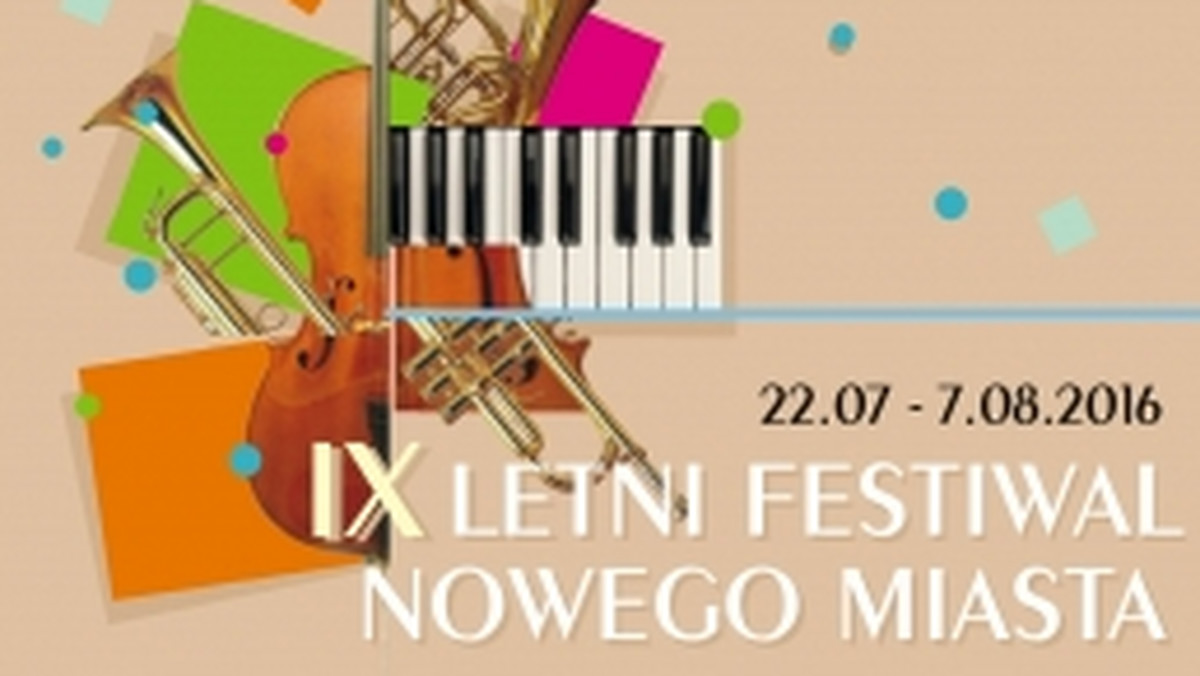Warszawskie Nowe Miasto zamieni się w stolicę muzyki klasycznej. Podczas IX Letniego Festiwalu Nowego Miasta zaprezentowana zostanie muzyka tylko naszych rodzimych twórców.