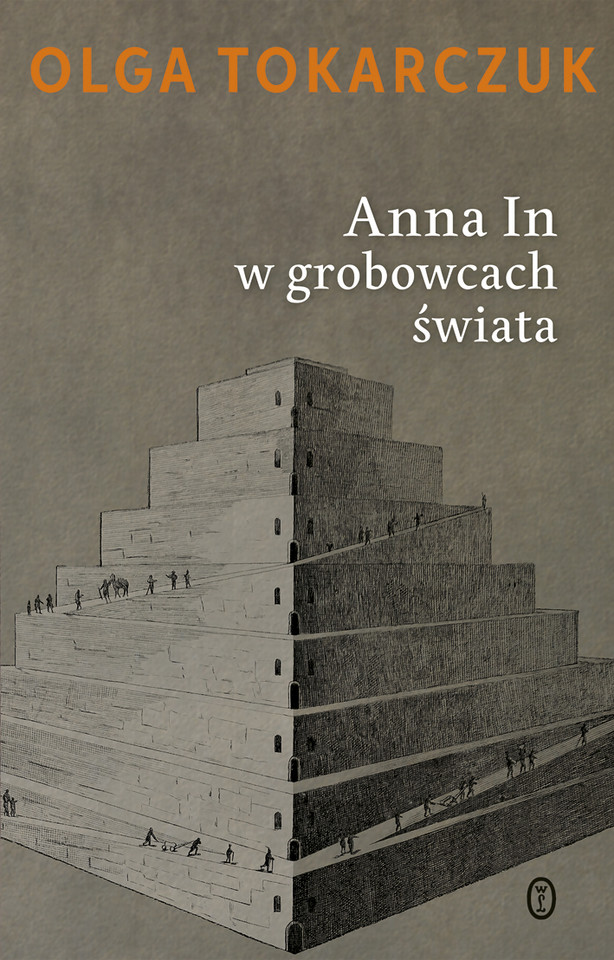 Olga Tokarczuk, "Anna In w grobowcach świata" (2006)